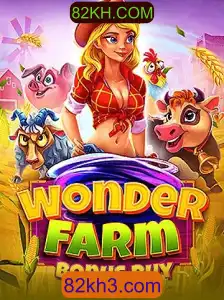 Descubra as Aventuras de WonderFarmBonusBuy e a Chave para 82KH.COM